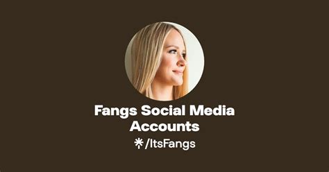 Fangs Social Media Accounts